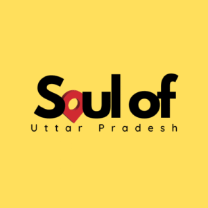 Soul of Uttar Pradesh